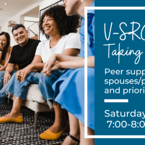 V-SRG Mini-Series: Taking Care of Ourselves | May 21, 2022, 7-8pm