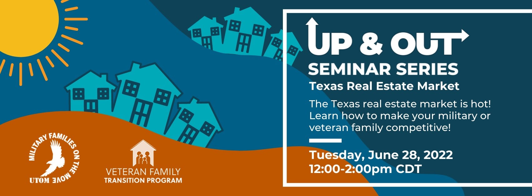 Up & Out Out Seminar Series: Texas Real Estate June 28th 12-2 CT