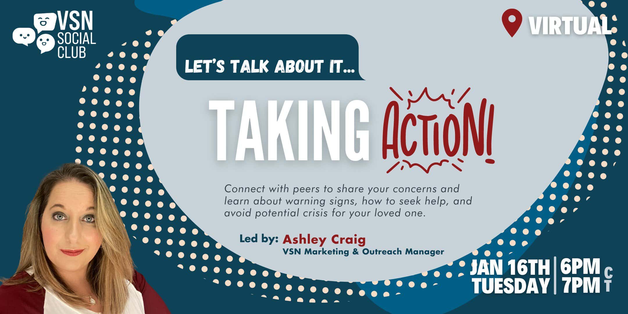 Let's Talk About it: Taking Action