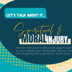Let's Talk About It Spiritual & Moral Injury with Emma Martin and Sue Watson