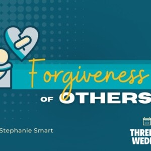 Forgiveness of Others