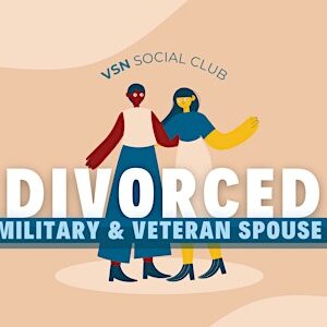 Divorced Military/Veteran Spouses-Peer Support