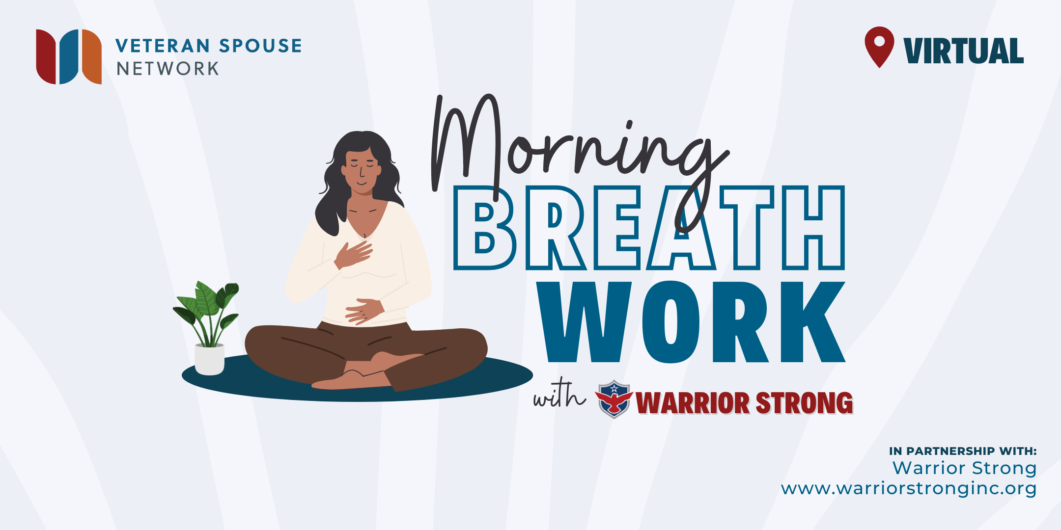 Morning Breath Work with Warrior Strong