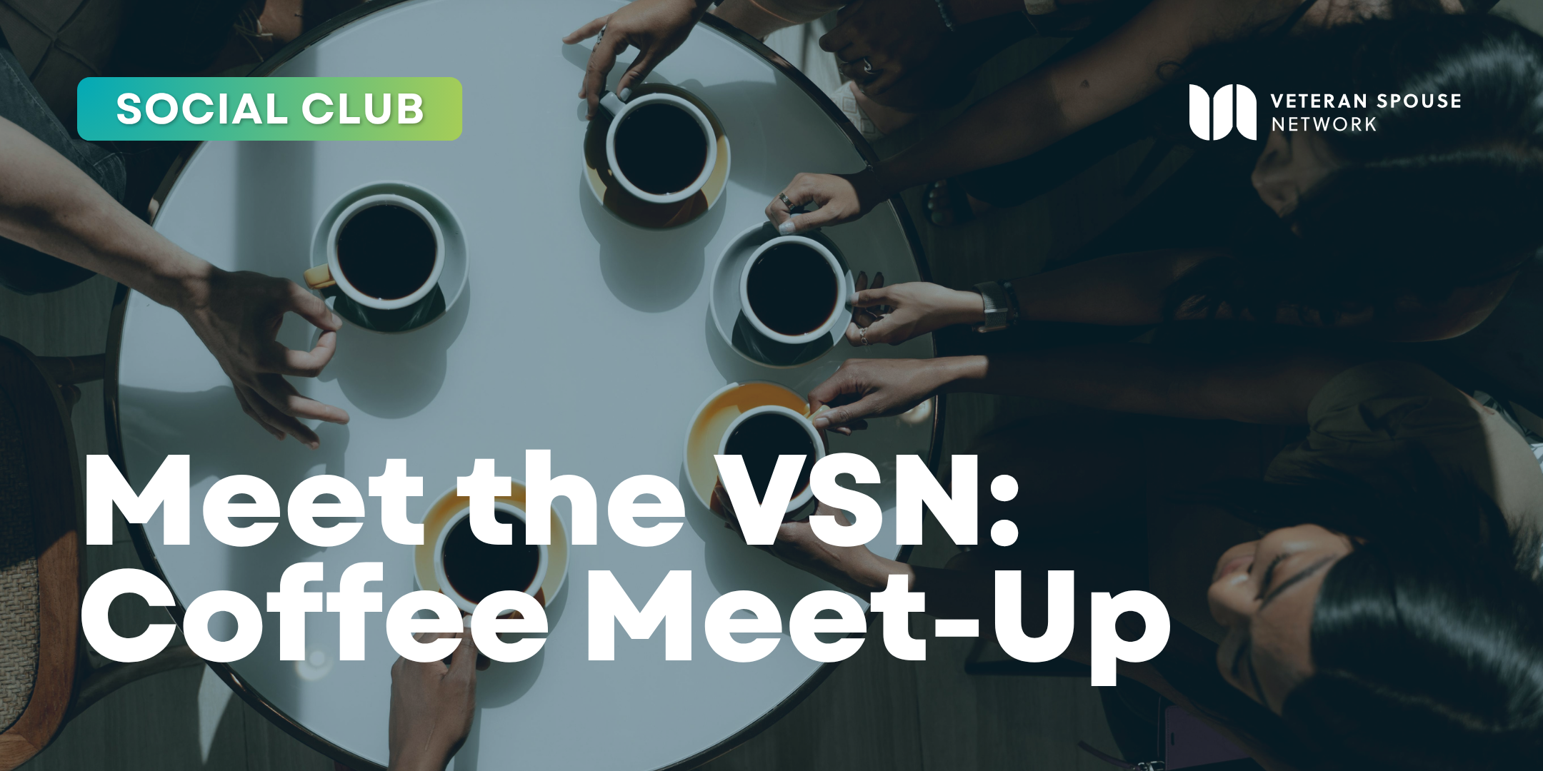 Meet the VSN: Coffee Meet-Up
